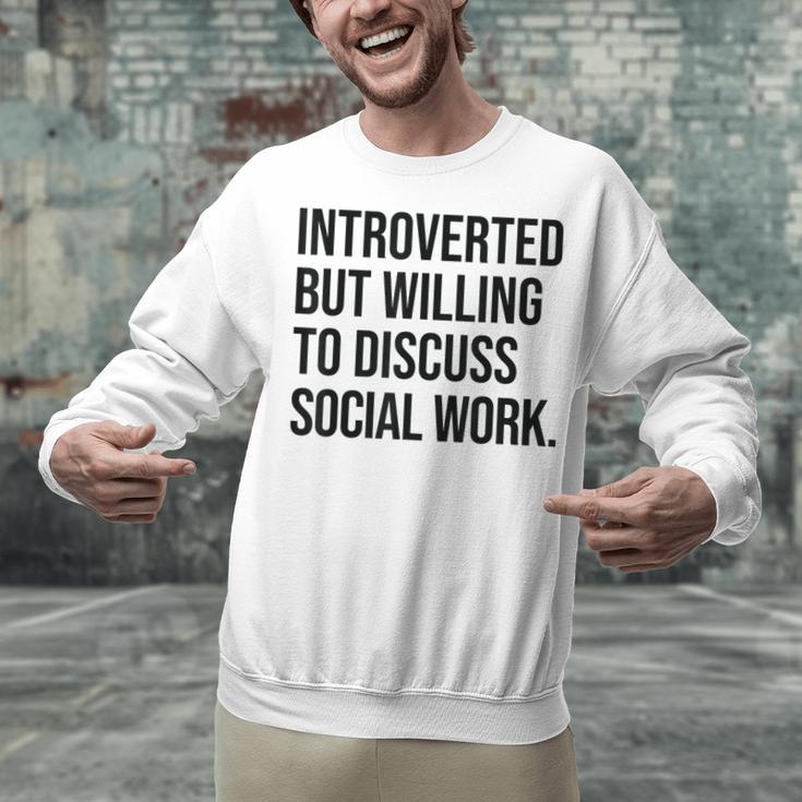 Introverted Caseworker Social Work Introvert Unisex Sweatshirt Introverted Caseworker Social Work Introvert Unisex Sweatshirt