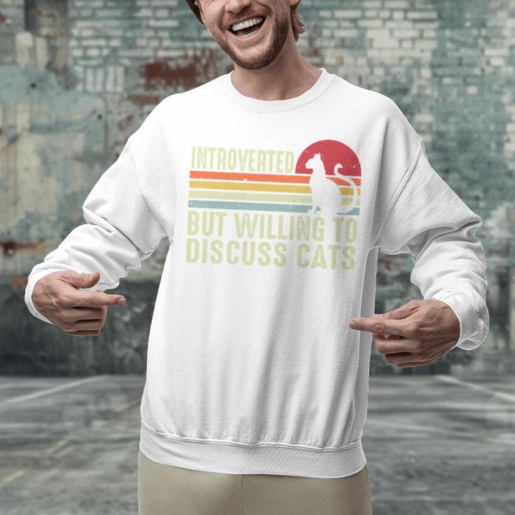 Introverted But Willing To Discuss Cats Kitten Pet Lover Unisex Sweatshirt