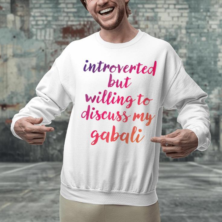 Introverted Willing To Discuss Gabali Introvert Unisex Sweatshirt Introverted Willing To Discuss Gabali Introvert Unisex Sweatshirt