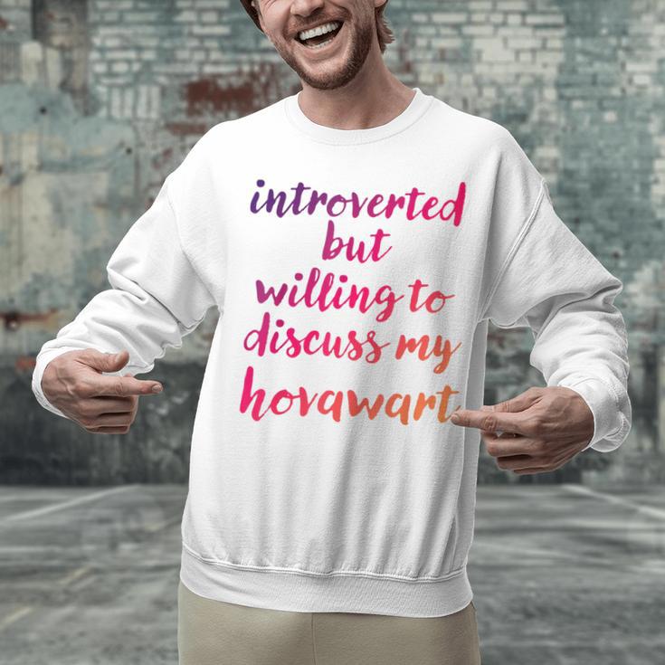 Introverted Willing To Discuss Hovawart Introvert Unisex Sweatshirt