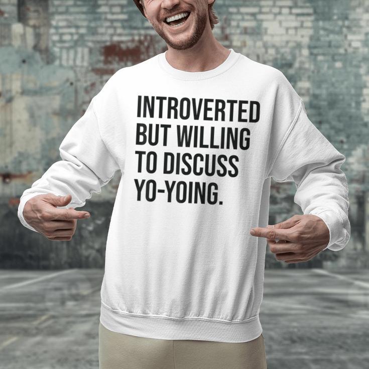 Introverted Yoyo Toy Player Yo-Yo Introvert Unisex Sweatshirt Introverted Yoyo Toy Player Yo-Yo Introvert Unisex Sweatshirt
