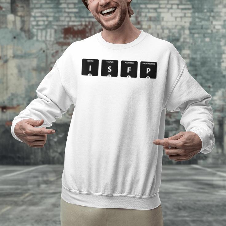 ISFP Adventurer Personality Type Periodic Table Introvert Unisex Sweatshirt