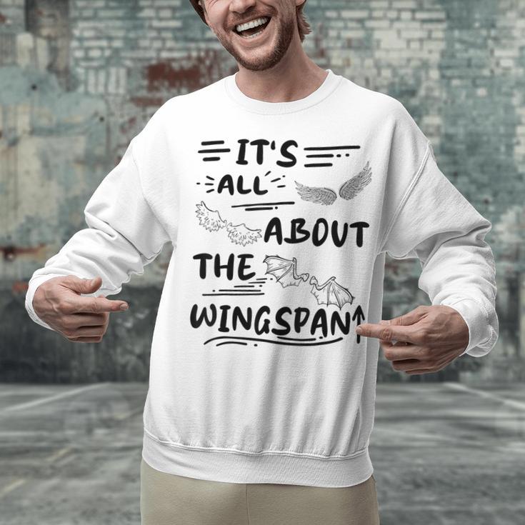 It's All About The Wingspan For Book Lover Unisex Sweatshirt