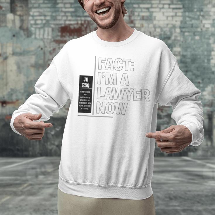 JD ESQ Law Graduate Fact I’m a Lawyer Now Graduation Unisex Sweatshirt