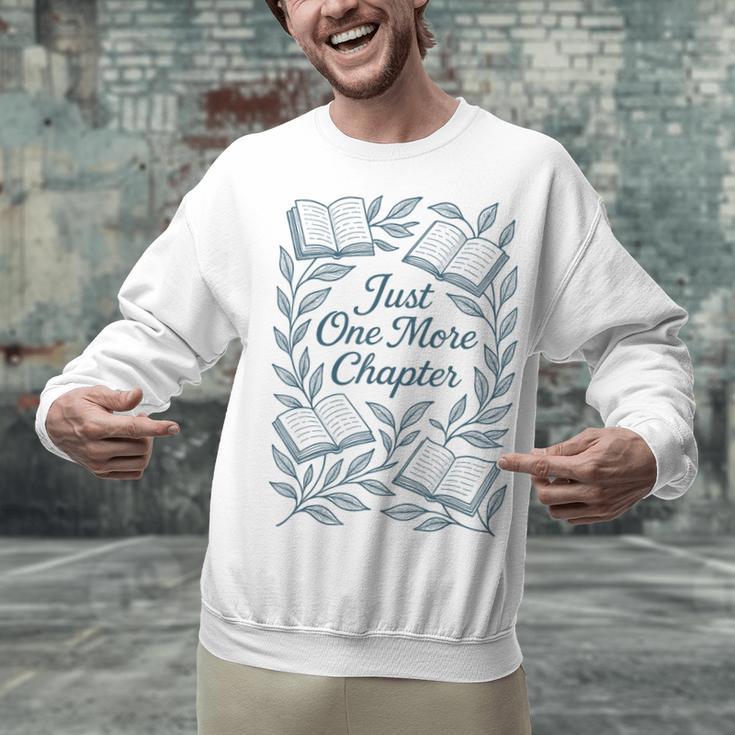 Just One More Chapter Blue Book Lover Reading Quote Unisex Sweatshirt
