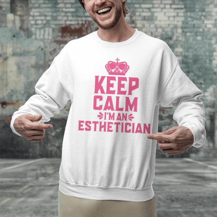 Keep Calm I'm An Esthetician Graduation Esthetician Premium Unisex Sweatshirt
