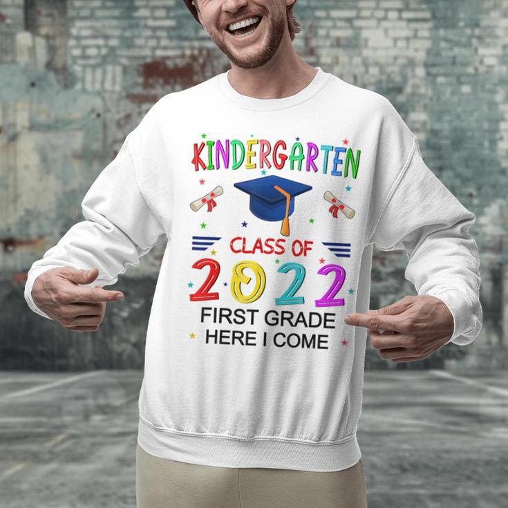 Kindergarten Graduation Class Of 2022 1st Grade Here I Come Unisex Sweatshirt