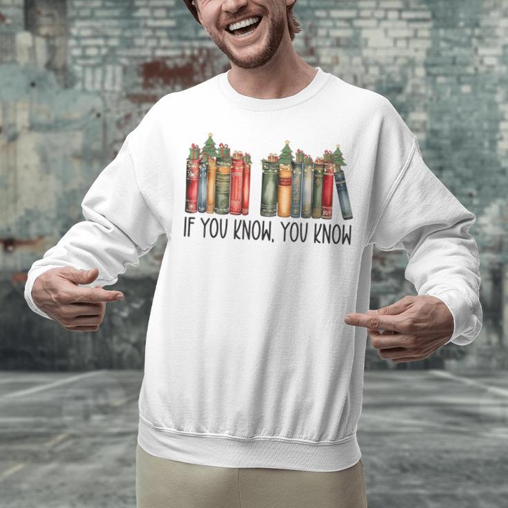If You Know You Know 6 7 Reading Books Christmas Unisex Sweatshirt