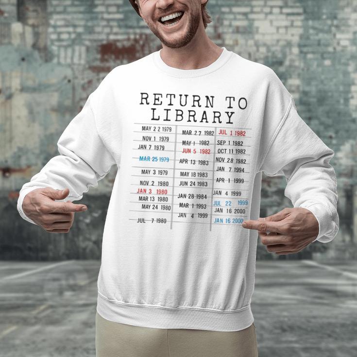 Library Card Due Date Stamp Book Lover Reading Vintage Read Unisex Sweatshirt