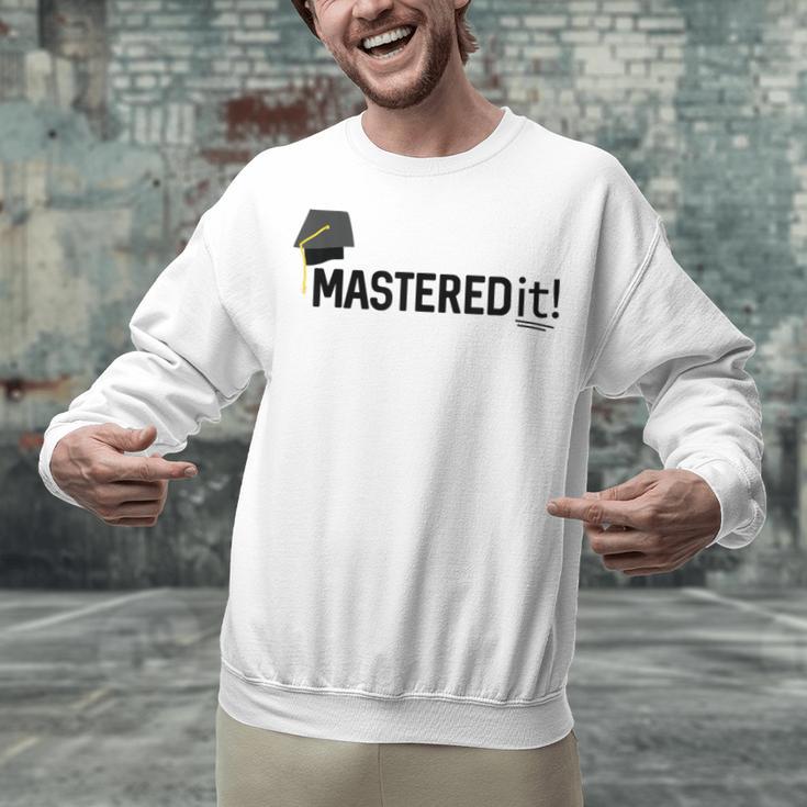 Masters Degree Graduation For Him Her Diploma T-Shirt Unisex Sweatshirt