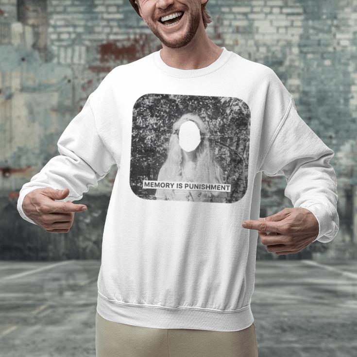 Memory Is A Punishment Surreal Art Trippy Distressed Grunge Unisex Sweatshirt Memory Is A Punishment Surreal Art Trippy Distressed Grunge Unisex Sweatshirt