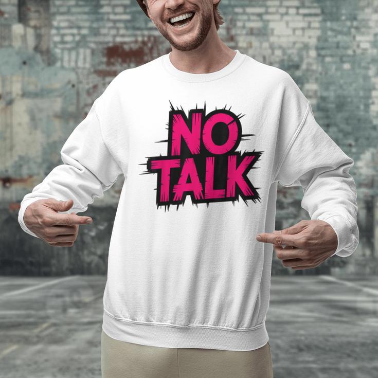 No Small Talk Zone – Introvert Quote Unisex Sweatshirt No Small Talk Zone – Introvert Quote Unisex Sweatshirt