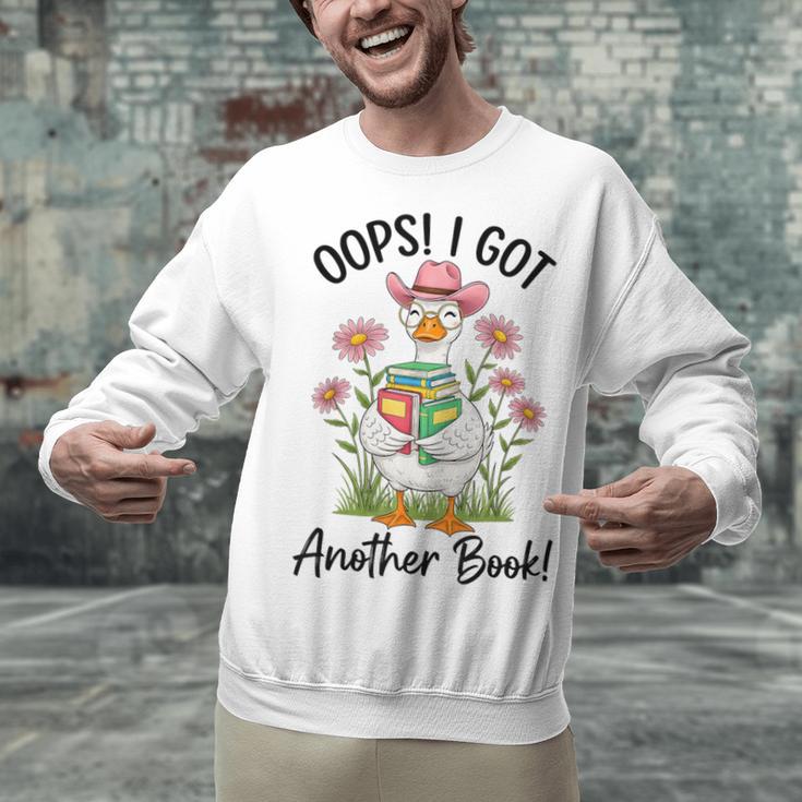 Oops I Got Another Book Cute Goose Librarian Reading Teacher Unisex Sweatshirt