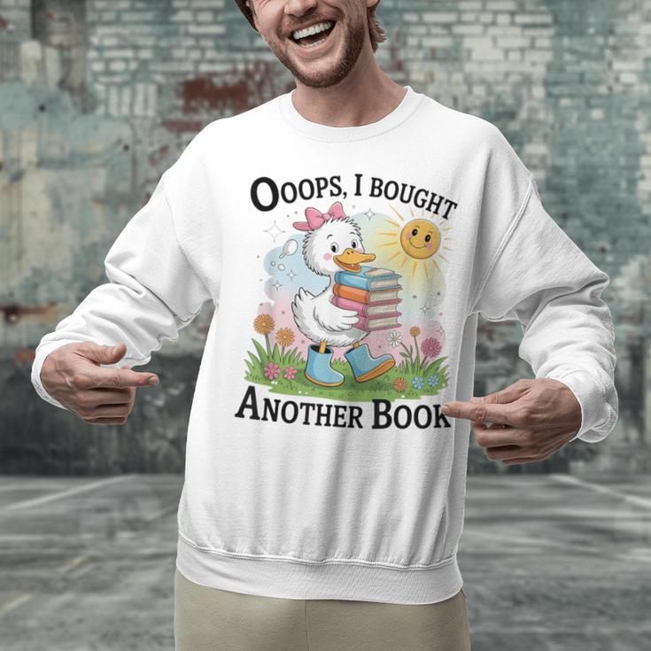 Oops I Bought Another Book Duck Sunshine Unisex Sweatshirt Oops I Bought Another Book Duck Sunshine Unisex Sweatshirt