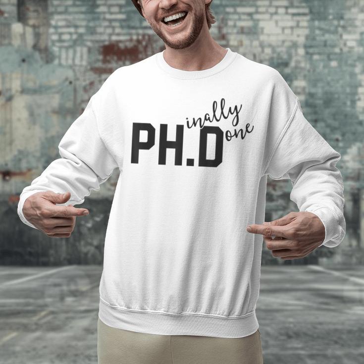 PhD Shirt Phinally Finally Done Graduation Her Unisex Sweatshirt
