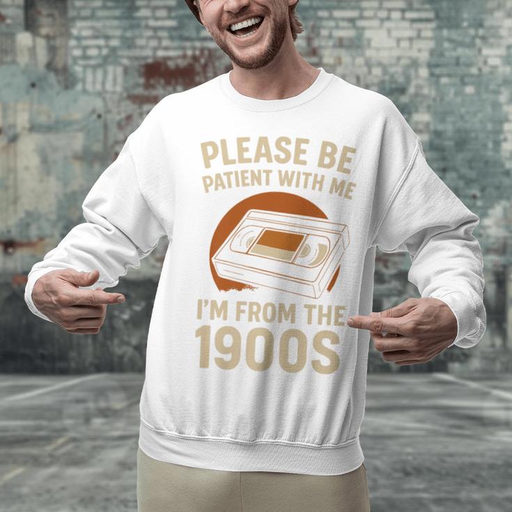 Please Be Patient I'm From The 1900s – Vintage Tape Premium Unisex Sweatshirt Please Be Patient I'm From The 1900s – Vintage Tape Premium Unisex Sweatshirt