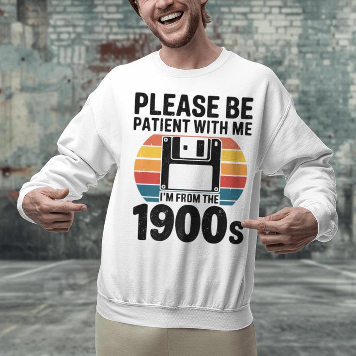 Please Be Patient With Me I'm From The 1900s Floppy Disk Premium Unisex Sweatshirt Please Be Patient With Me I'm From The 1900s Floppy Disk Premium Unisex Sweatshirt
