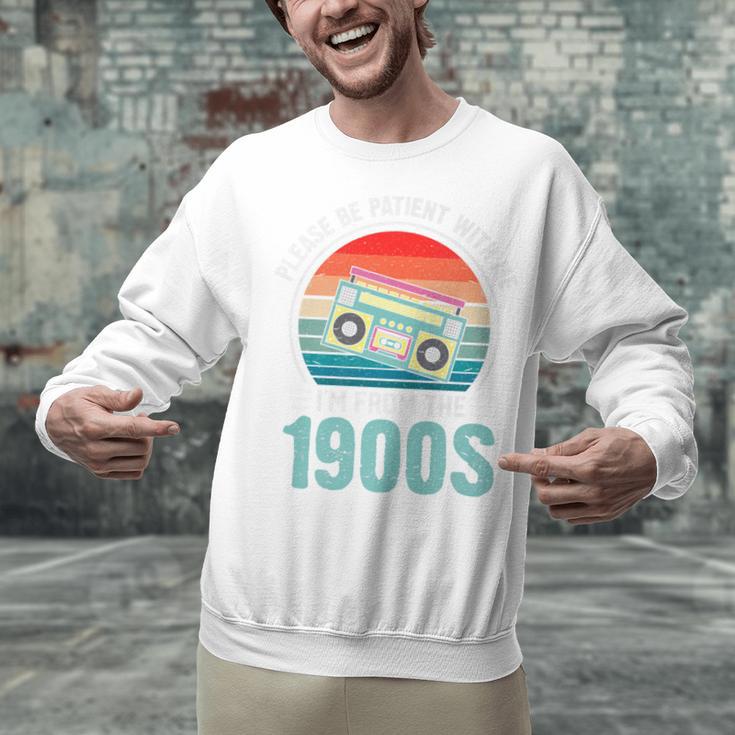Please Be Patient With Me I'm From The 1900s Music Premium Unisex Sweatshirt