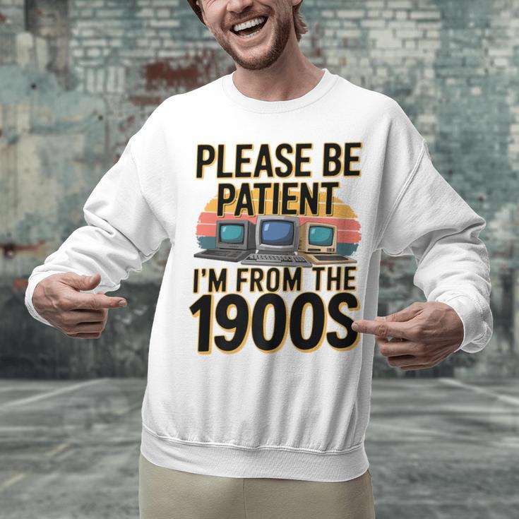 Please Be Patient I'm From The 1900s Retro Computer Premium Unisex Sweatshirt