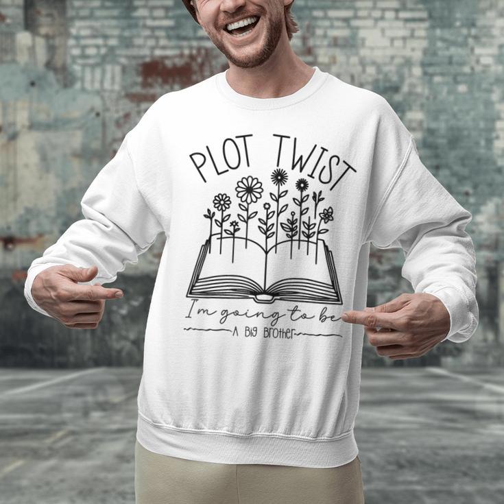 Plot Twist I'm Going To Be A Big Brothers Literary Book Boys Unisex Sweatshirt Plot Twist I'm Going To Be A Big Brothers Literary Book Boys Unisex Sweatshirt