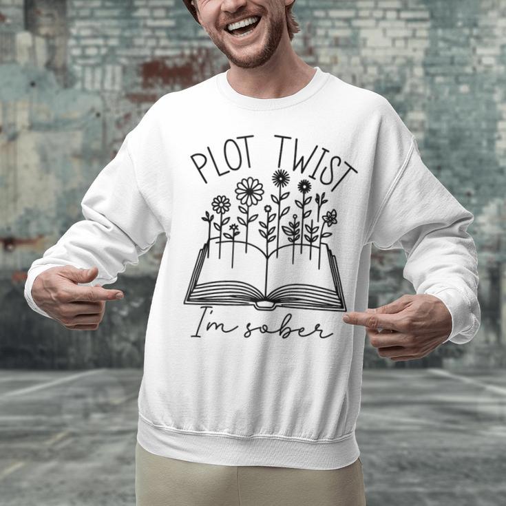 Plot Twist I'm Sober Women's Sobriety Book Reading Literary Unisex Sweatshirt Plot Twist I'm Sober Women's Sobriety Book Reading Literary Unisex Sweatshirt