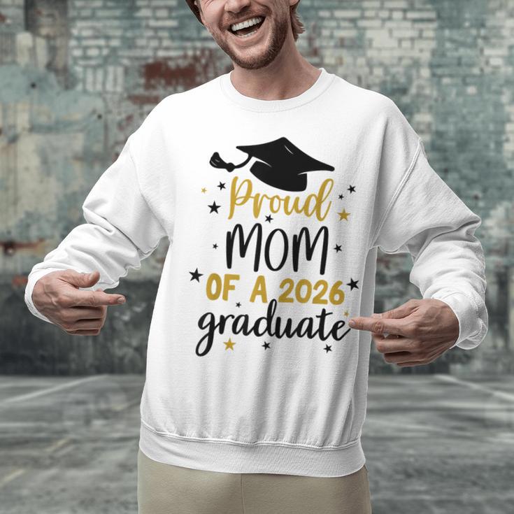 Proud Mom Of A Class Of 2026 Graduate Senior Graduation 2026 Unisex Sweatshirt