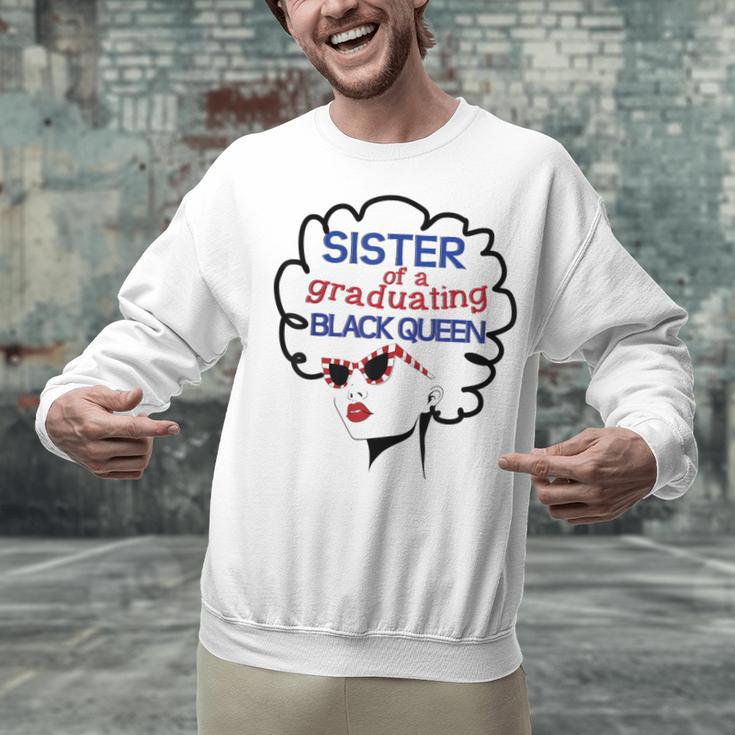 Proud Sister Queen Graduation Shirt African American Unisex Sweatshirt