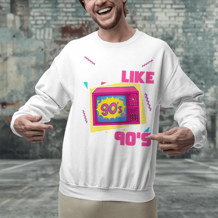 Rad Just Like The 90s 90s Aesthetic Nostalgia 1990s Retro Unisex Sweatshirt