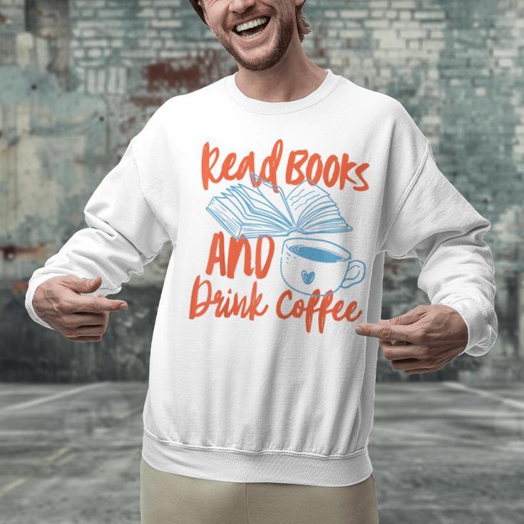 Read Book And Drink Coffee Book Club Reading Unisex Sweatshirt