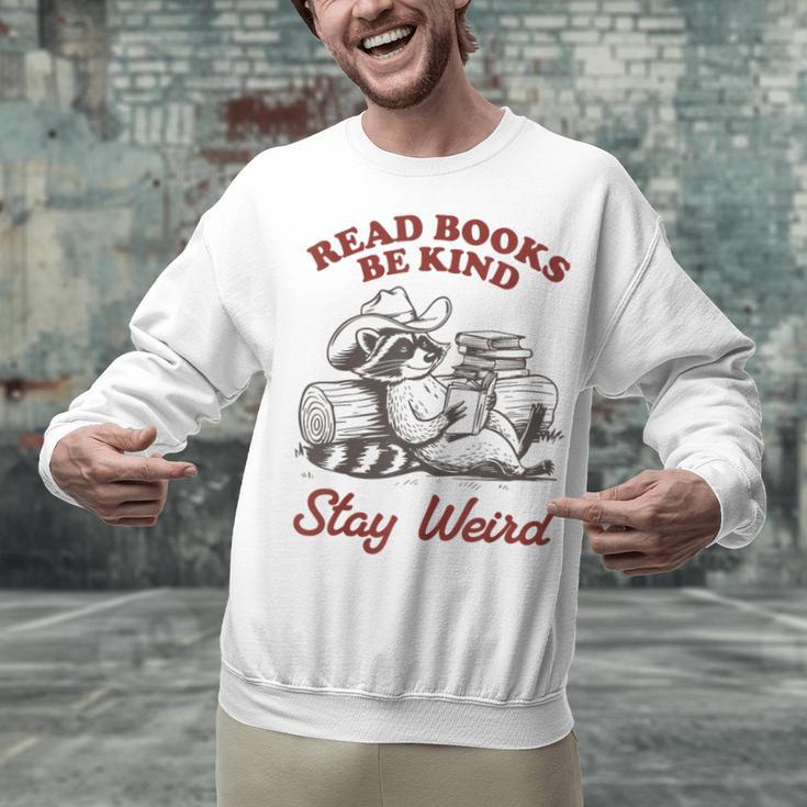 Read Books Be Kind Stay Weird Bookish Cowboy Reading Raccoon Unisex Sweatshirt Read Books Be Kind Stay Weird Bookish Cowboy Reading Raccoon Unisex Sweatshirt