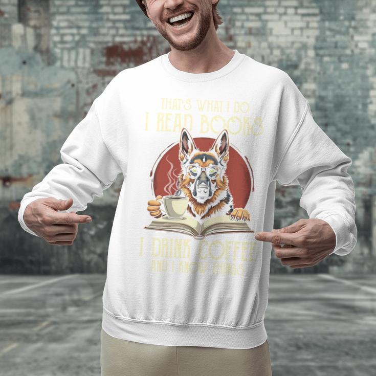 i Read Books And i Know Things German Shepherd Coffee Books Unisex Sweatshirt