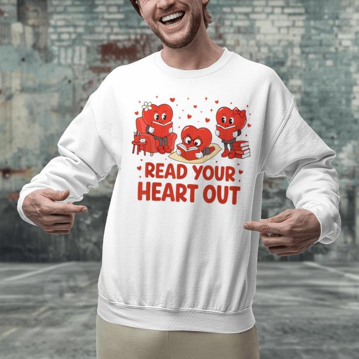 Read Your Heart Out Valentine Teacher Bookworm Lover Unisex Sweatshirt