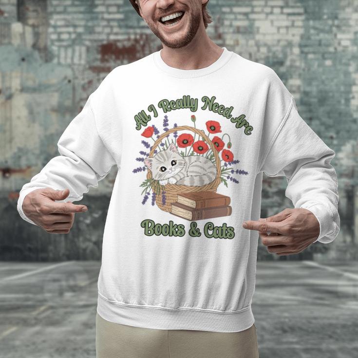 All I Really Need Are Books And Cats Book Lover Tee Unisex Sweatshirt