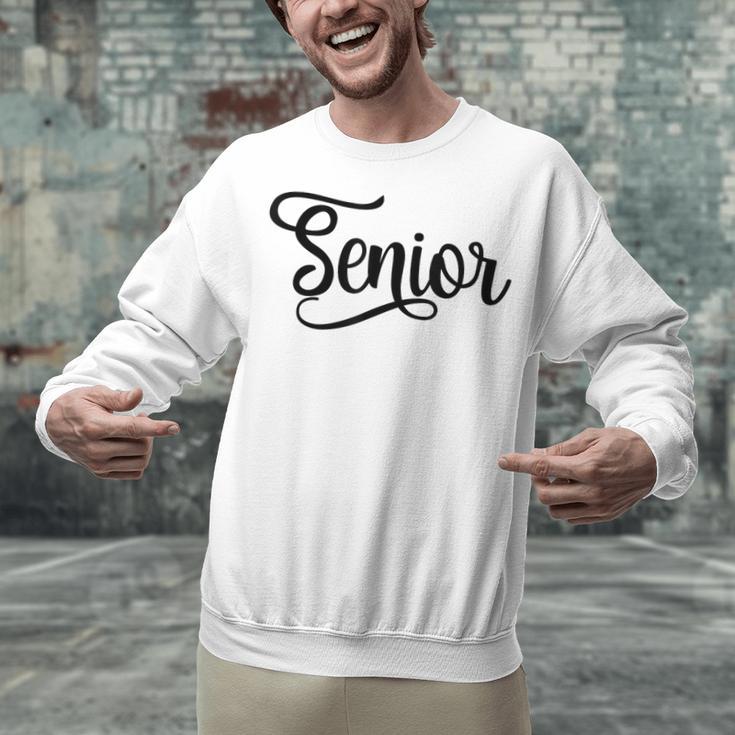 That Says Senior Cursive Script Graduation Unisex Sweatshirt