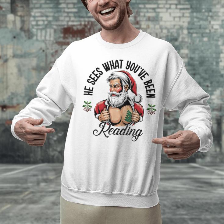 He Sees What You'Ve Been Reading Santa Xmas Book Lover Unisex Sweatshirt