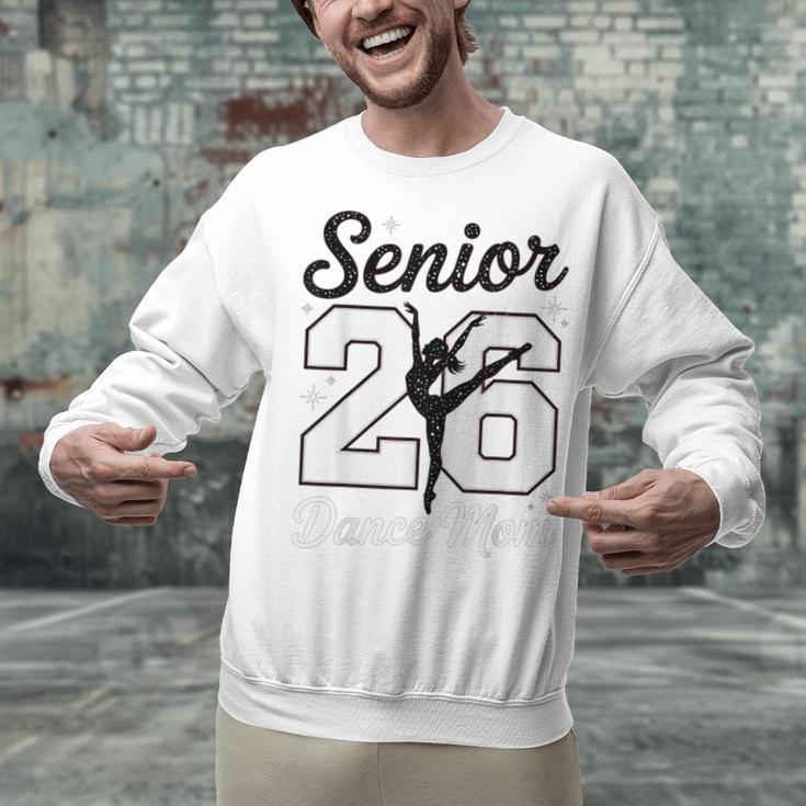 Senior Dance Mom Class Of 2026 Dancer Daughter Graduation Unisex Sweatshirt