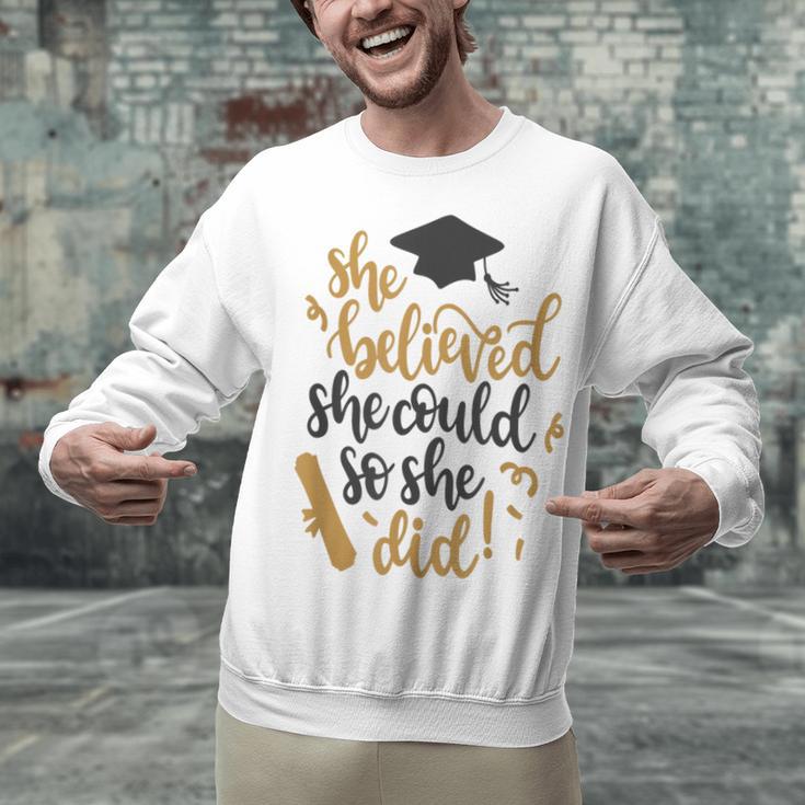 She Believed She Could So She Did Graduation Shirt Unisex Sweatshirt