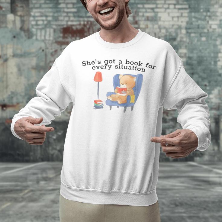 She's Got A Book For Every Situation Unisex Sweatshirt