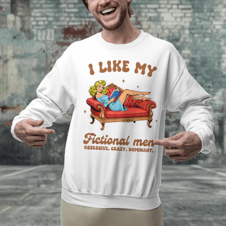 Smutty Book Lover I Like My Fictional Men Spicy Book Unisex Sweatshirt