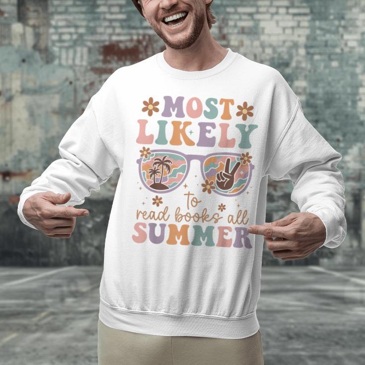 Teacher Summer Break Most Likely To Read Books All Summer Unisex Sweatshirt