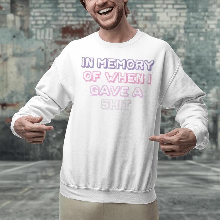 Teens Girls Mom In Memory Of When I Gave A Shit Unisex Sweatshirt