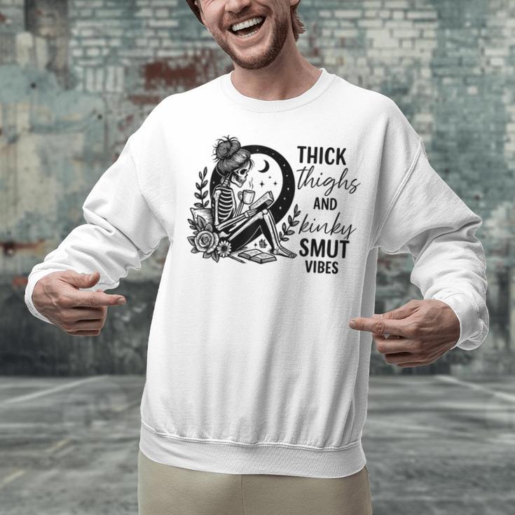 Thick Thighs And Kinky Smut Vibes Spicy Book Lovers Unisex Sweatshirt