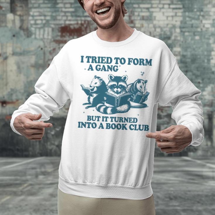I Tried To Form A Gang But It Turned Into A Book-Club Reader Premium Tri-Blend Unisex Sweatshirt