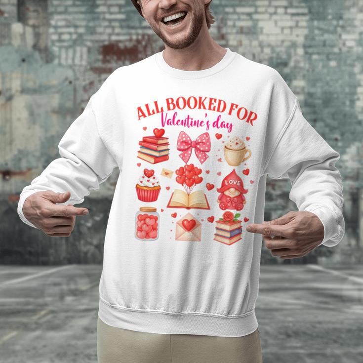 Valentines Reading Book Lover All Booked For Valentine's Day Unisex Sweatshirt Valentines Reading Book Lover All Booked For Valentine's Day Unisex Sweatshirt
