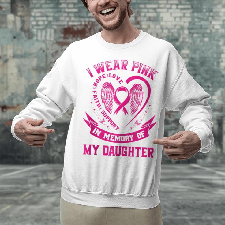 I Wear Pink In Memory Of My Daughter Breast Cancer Graphic Unisex Sweatshirt