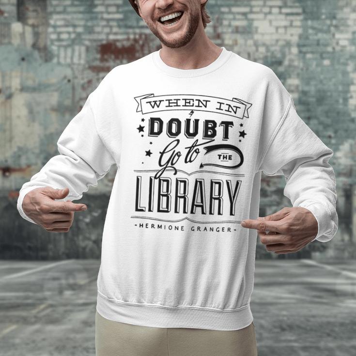 When In Doubt Go To The Library Teacher Vintage Book Lovers Unisex Sweatshirt