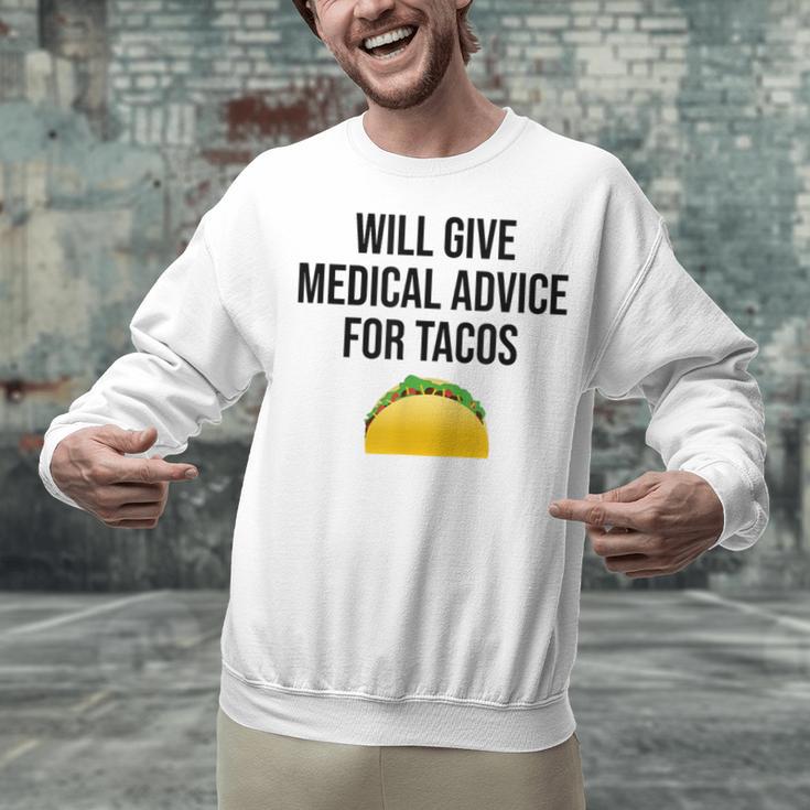 Will Give Medical Advice For Tacos Shirt Graduation MD Unisex Sweatshirt