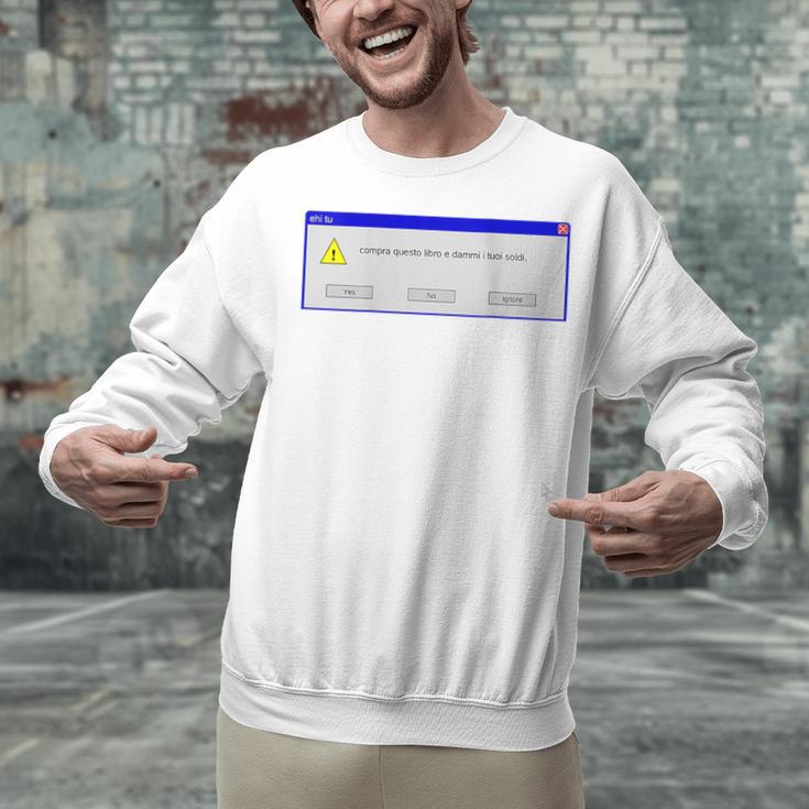 Windows Xp Error Unisex Sweatshirt Windows Xp Error Unisex Sweatshirt