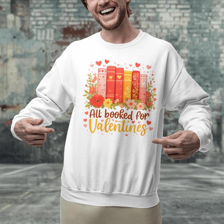 Women's All Booked For Valentine Teacher Valentines Reading Book Unisex Sweatshirt