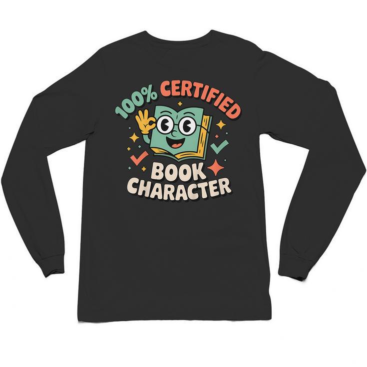100 Certified Book Character Costumes For Kids Storybook Unisex Long Sleeve T-Shirt